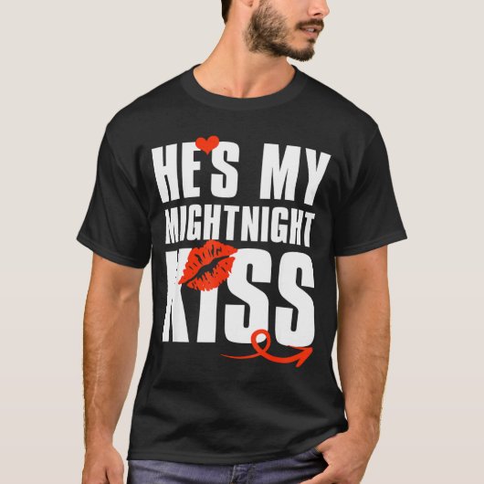 He's My Midnight Kiss Happy New Year Matching Funn T-shirt (Voorkant)