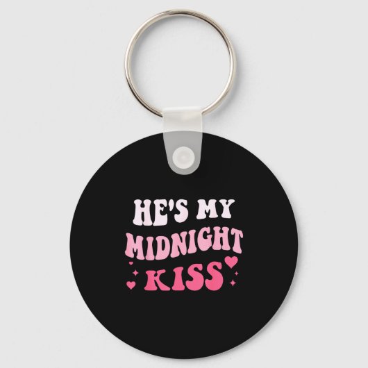 He's My Midnight Kiss Saying Romantic Couple New Y Sleutelhanger (Voorkant)