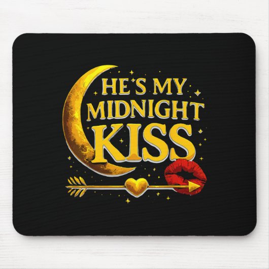 He's My Midnight Kiss Valentine’s Day Meme Matchin Muismat (Voorkant)