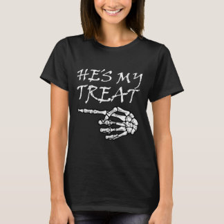 Hes My Treat Skeleton Halloween Kostuum Matching C T-shirt