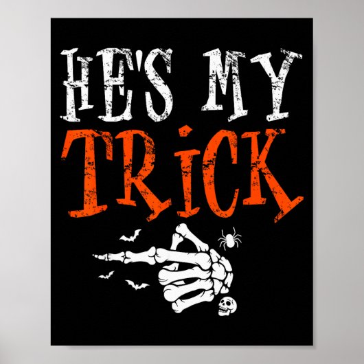 He's My Trick Halloween Matching Couple Funny Girl Poster (Voorkant)
