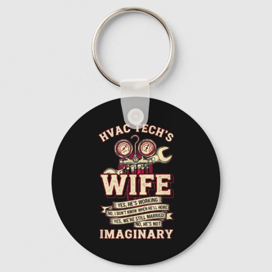 He's Not Imaginary Funny Hvac Tech Wife Women Girl Sleutelhanger (Voorkant)
