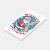 He's On A List and It's Not Mine Post-it® Notes (Schuin)