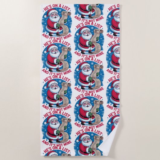 He's On A List and It's Not Mine Strandlaken (Voorkant)