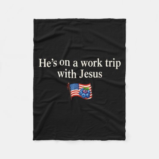 He's On A Work Trip With Jesus Christian Religious Fleece Deken (Voorkant)