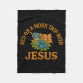 He's On A Work Trip With Jesus Christian Religious Fleece Deken (Voorkant)