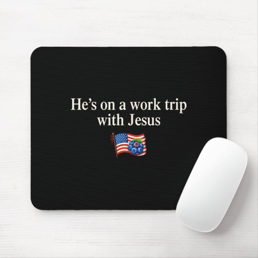 He's On A Work Trip With Jesus Christian Religious Muismat (Met muis)