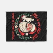 He's On The List And It's Not Mine Christmas Santa Fleece Deken (Voorkant (Horizontaal))