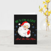 He's On The List Not Mine Santa Funny Christmas  Kaart (Gele Bloem)