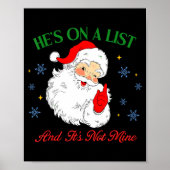 He's On The List Not Mine Santa Funny Christmas Poster (Voorkant)
