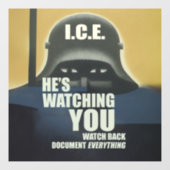 He's Watching You 2026 Raamsticker (Vel)