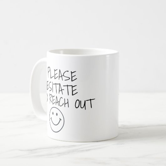 HESITATE OM DE FUNNY COFEE MOK TE BEREIKEN (Voorkant links)