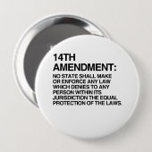 HET 14e AMENDEMENT Ronde Button 4,0 Cm (Voorkant /achterkant)