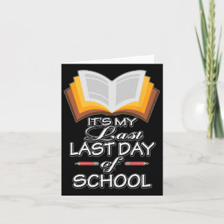 Het #39; is mijn laatste schooldag met pensioen kaart
