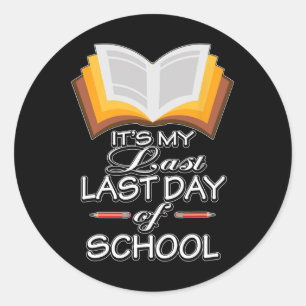 Het #39; is mijn laatste schooldag met pensioen ronde sticker