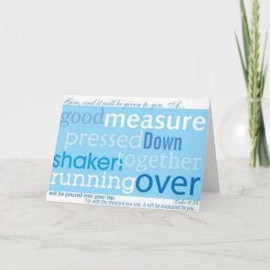 Het 6:38 van Luke geeft en het zal aan u worden Kaart