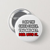 Het aanpakken ervan ... Funny Cheer Coach Ronde Button 5,7 Cm (Voorkant /achterkant)