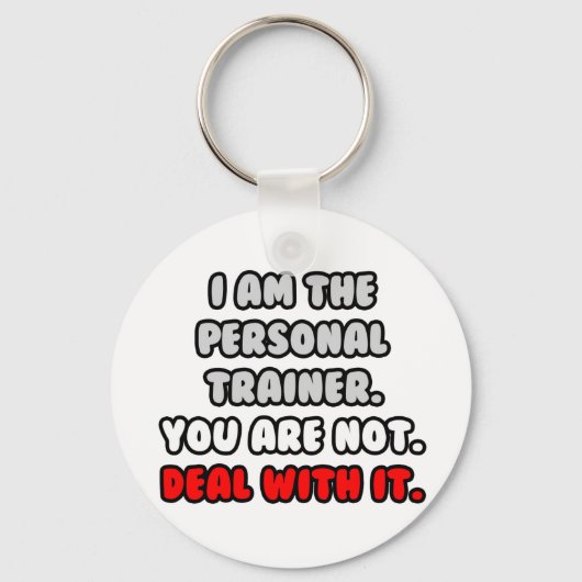 Het aanpakken ervan ... Funny Personal Trainer Sleutelhanger (Voorkant)