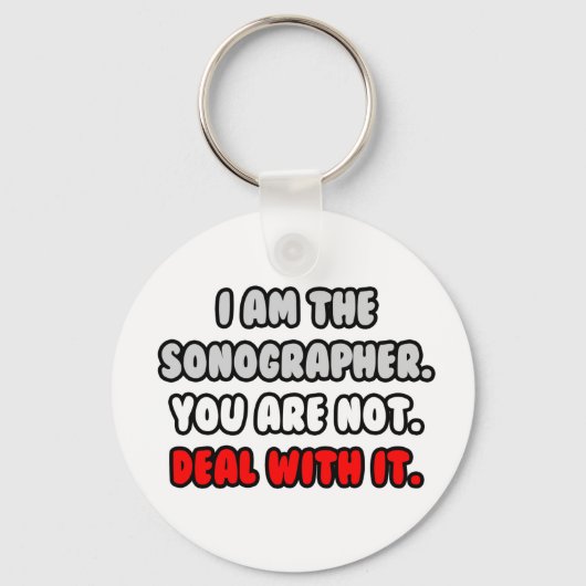 Het aanpakken ervan ... Funny Sonographer Sleutelhanger (Voorkant)