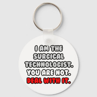 Het aanpakken ervan ... Funny Surgical Technoloog Sleutelhanger