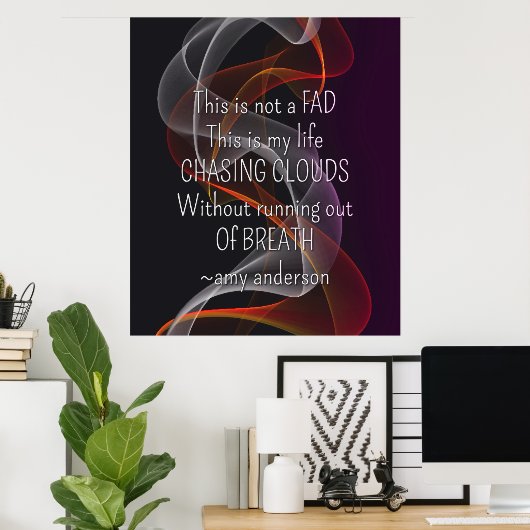 Het achtervolgen van het Leven van Clouds Citaat v Poster (Thuiskantoor)