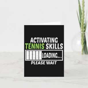 Het activeren van Tennis Skills Loading Please Wai Kaart