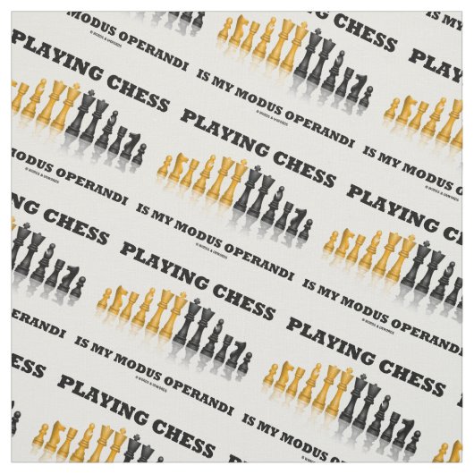 Het afspelen van kaas is mijn Modus Operandi Chess Stof (Swatch)