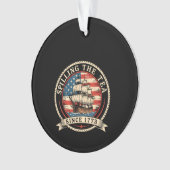 Het afstaan van de thee sinds 1773, grappig 4 juli ornament (voorkant)