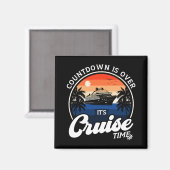 Het aftellen is voorbij, het is cruisetijd, famili magneet (Voorkant / Achterkant)