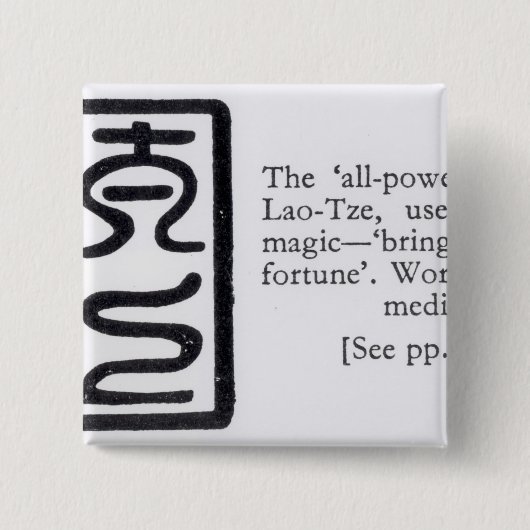 Het 'alles-krachtige' zegel van Lao-Tze Vierkante Button 5,1 Cm (Voorkant)