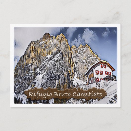 Het - Alpenhut Carestiato - Dolomiti - Briefkaart (Voorkant)