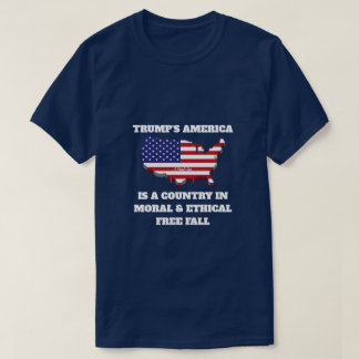 Het Amerika van Trump (Morele Vrije Val) - Een Mis T-shirt