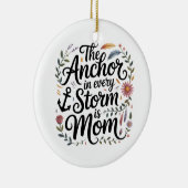 Het anker in elke storm is mama keramisch ornament (Rechts)