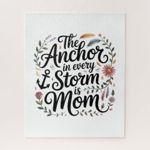 Het anker in elke storm is mama legpuzzel