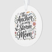 Het anker in elke storm is mama ornament (voorkant)