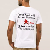 HET ANTICHRIST OBAMA: Je soep zal verloren zijn... T-shirt (Achterkant)