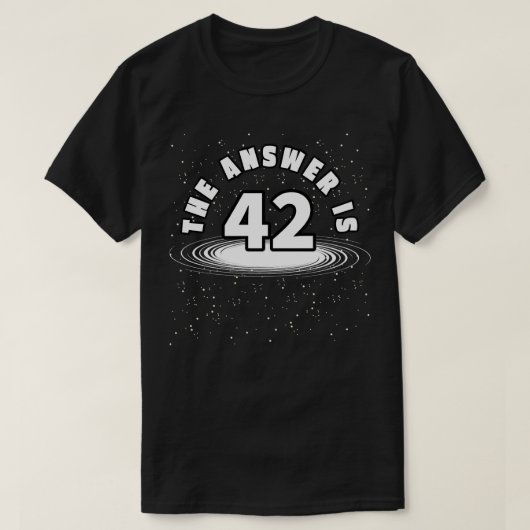 Het antwoord is 42 Space Galaxy T-shirt (Design voorkant)
