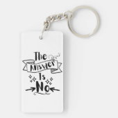 Het antwoord is geen grappig citaat sleutelhanger (achterkant)