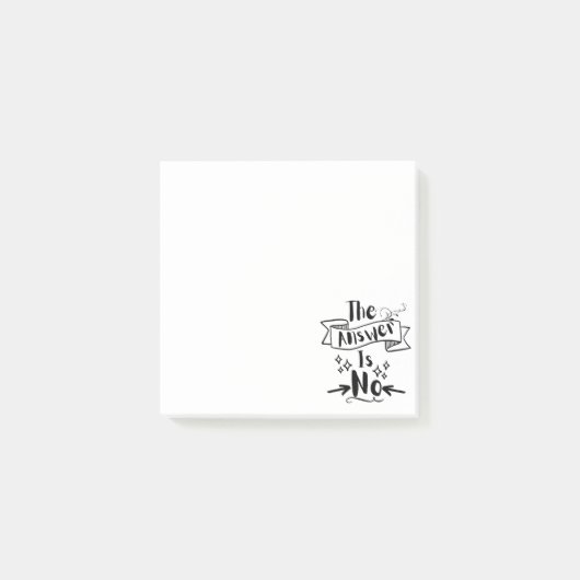 Het antwoord is nee Grappige quote Post-it® Notes (Voorkant)