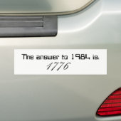 Het antwoord op vraag 1984 is 1776 bumpersticker (Op auto)