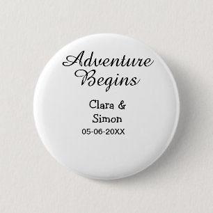 Het avontuur begint huwelijks paar naam datum ronde button 5,7 cm
