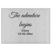 Het avontuur begint voeg naam toe datum jaar plaat snijplank (Voorkant)