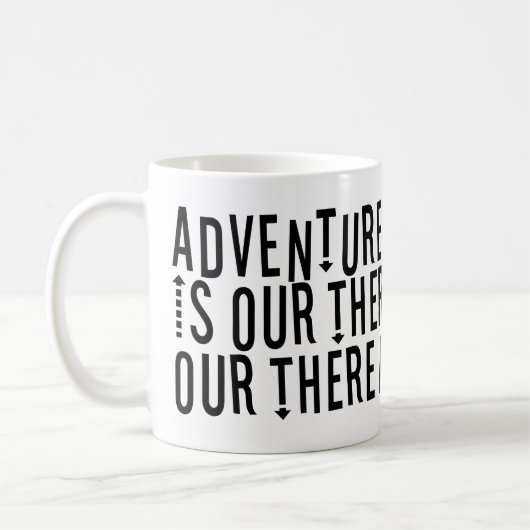 Het avontuur is er de moderne typografie Mok (Links)