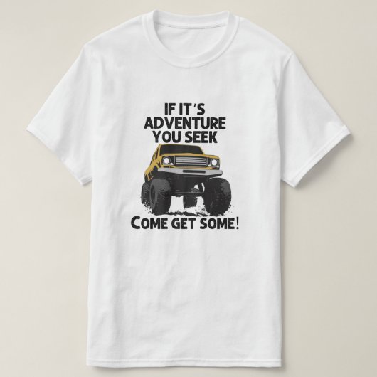 Het avontuur is er. t-shirt (Design voorkant)