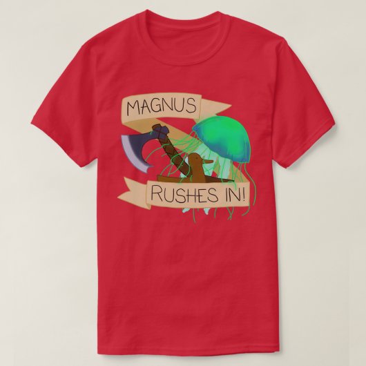 Het avontuurgebied Magnus komt binnen T-shirt (Design voorkant)