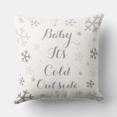 Het baby, het is Koud buiten het Hoofdkussen van Kussen (Achterkant)