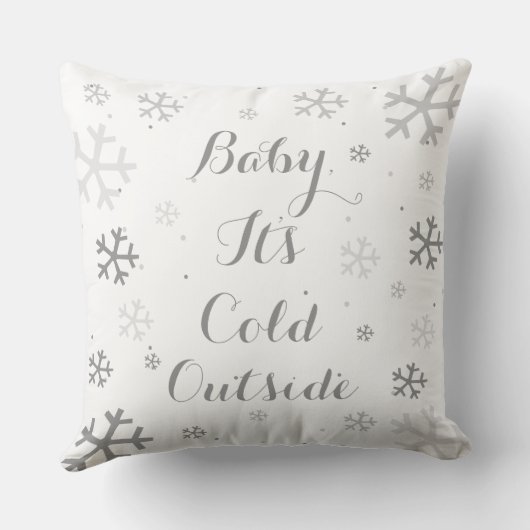 Het baby, het is Koud buiten het Hoofdkussen van Kussen (Achterkant)