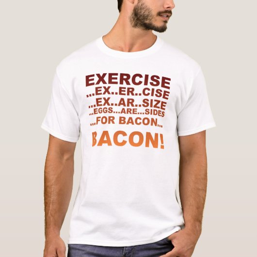 Het bacon van de oefening t-shirt (Voorkant)