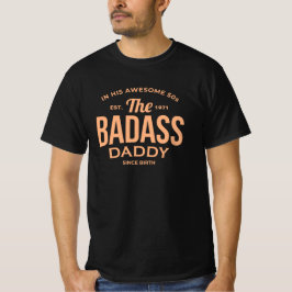 Het Badass Daddy T-shirt