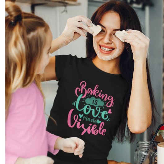 Het bakken de Liefde maakte Zichtbare Citaat van d T-shirt